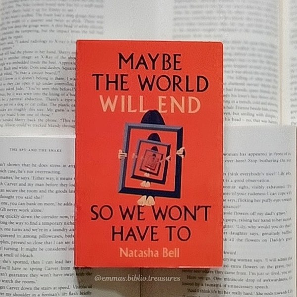 BLOG TOUR: Maybe The World Will End So We Won’t Have To by Natasha&nbsp;Bell