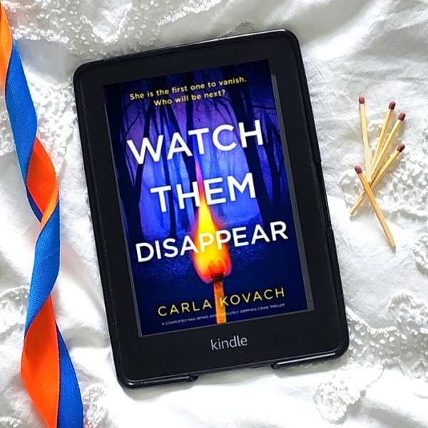 BLOG TOUR: Watch Them Disappear by Carla Kovac (Detective Gina Harte, Book&nbsp;19)