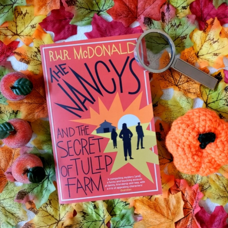 BLOG TOUR REVIEW: The Nancys and the Secret of Tulip Farm by R. W. R.&nbsp;MacDonald